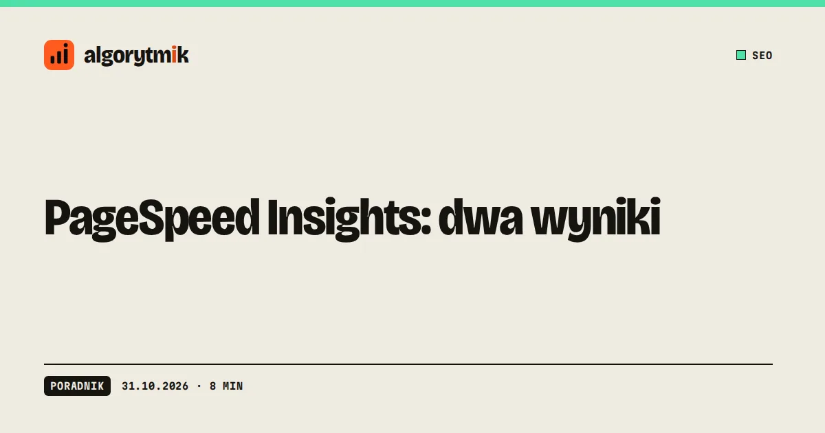 PageSpeed Insights: dwa wyniki - okładka tekstu